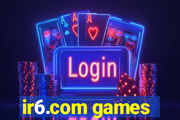 ir6.com games